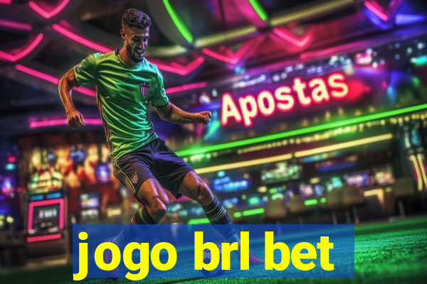 jogo brl bet