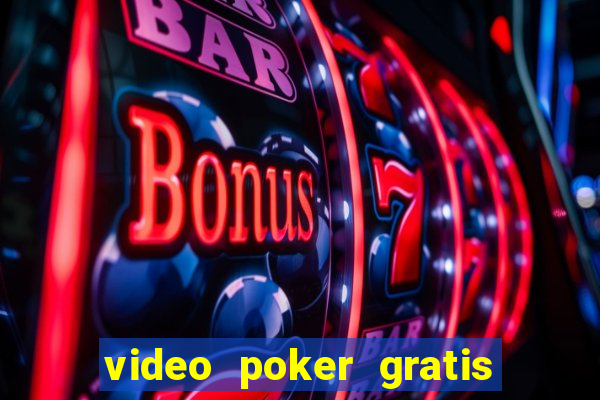 video poker gratis slot machine