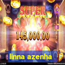 linna azenha