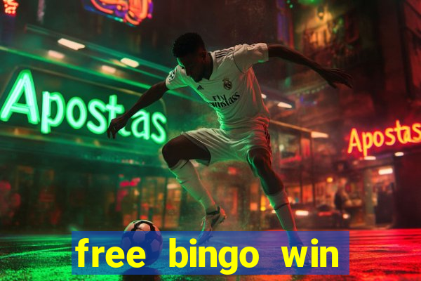 free bingo win real cash