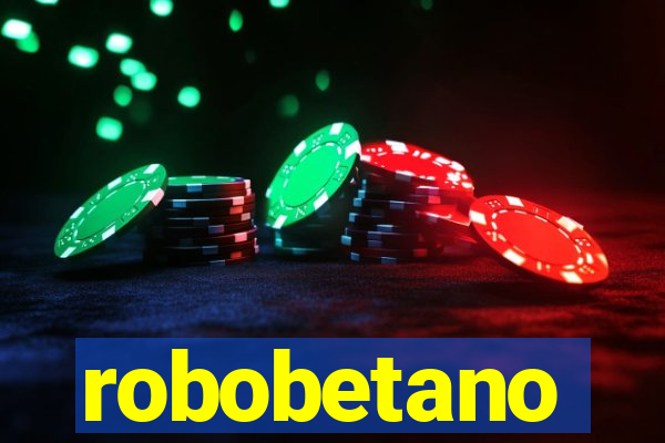 robobetano