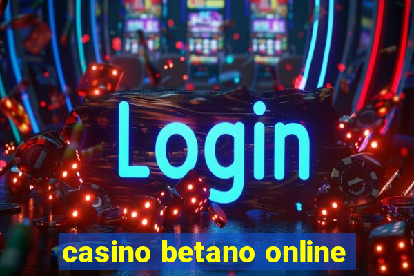 casino betano online