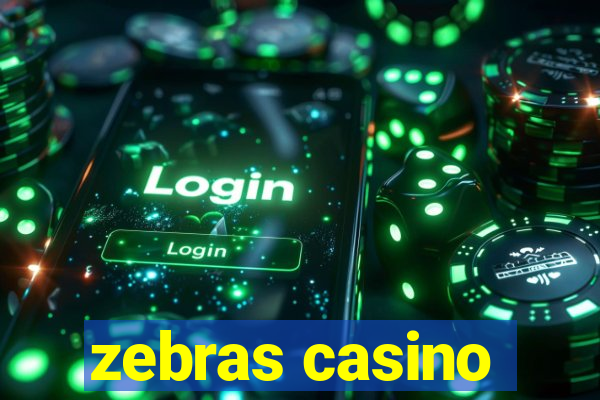 zebras casino