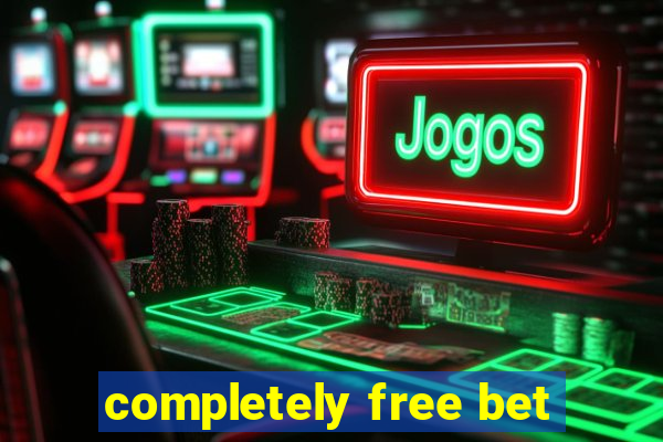 completely free bet