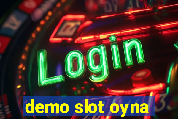 demo slot oyna