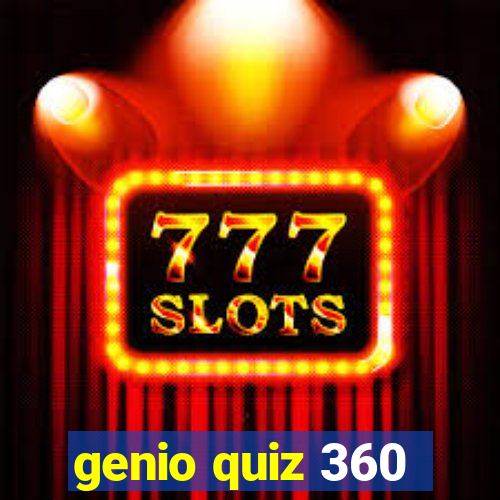 genio quiz 360