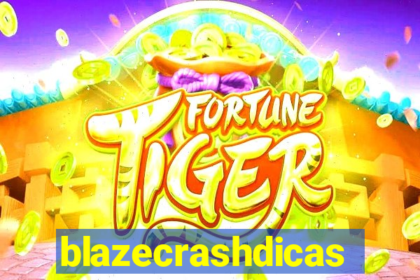 blazecrashdicas