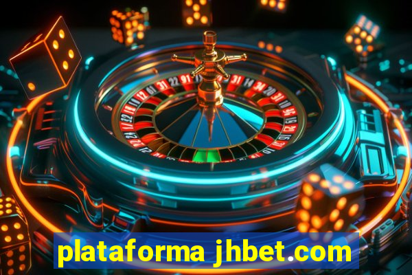 plataforma jhbet.com