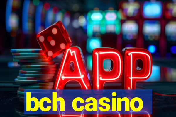 bch casino