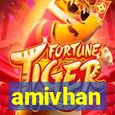 amivhan