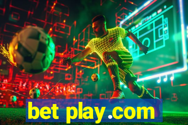 bet play.com