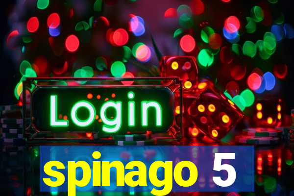 spinago 5