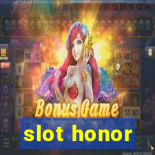 slot honor