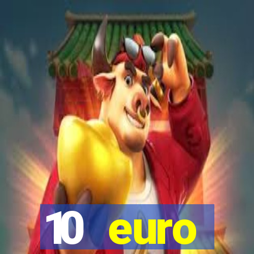 10 euro willkommensbonus casino ohne einzahlung