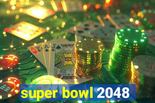 super bowl 2048