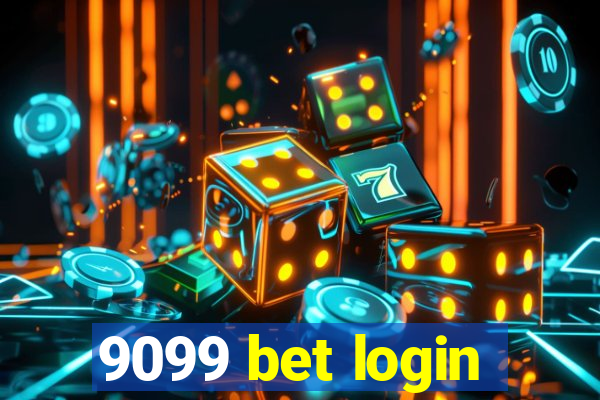 9099 bet login