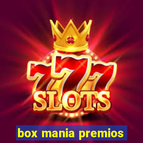 box mania premios