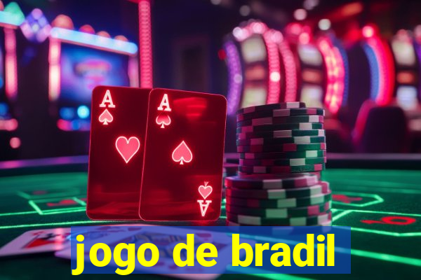 jogo de bradil