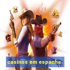 casinos em espanha