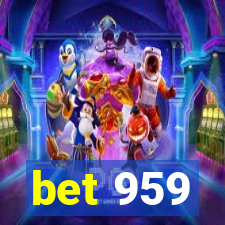 bet 959