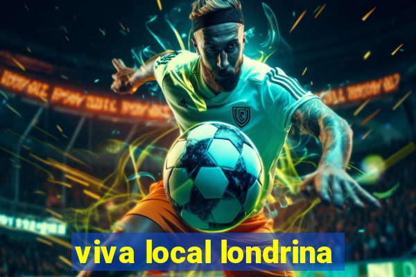 viva local londrina