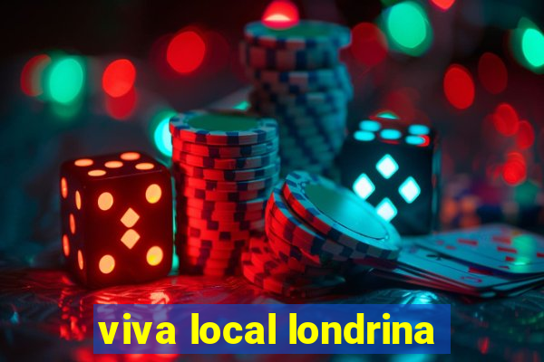 viva local londrina