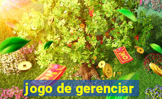 jogo de gerenciar