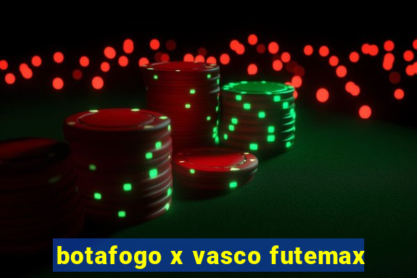 botafogo x vasco futemax