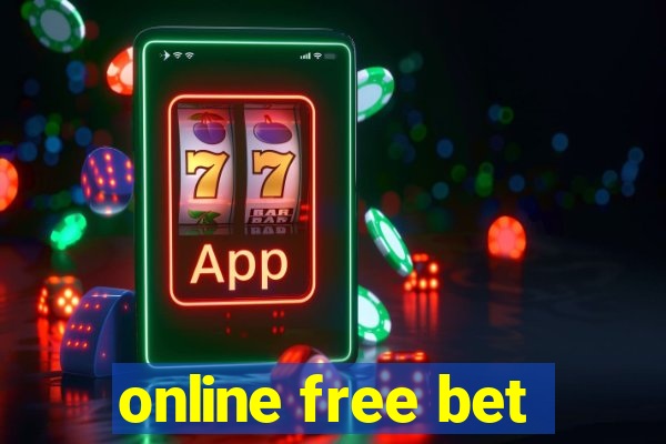 online free bet