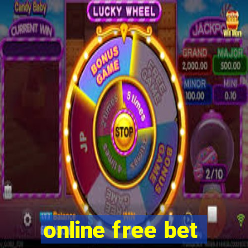 online free bet