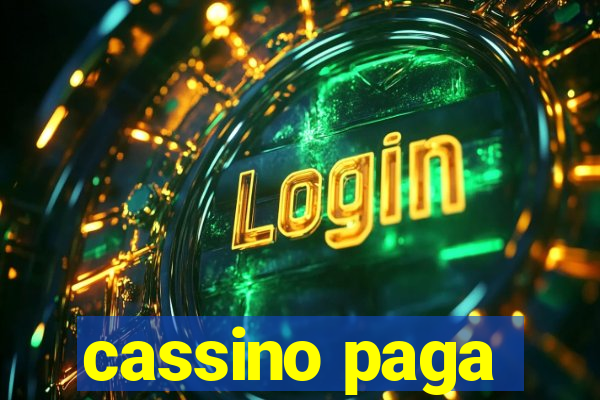 cassino paga