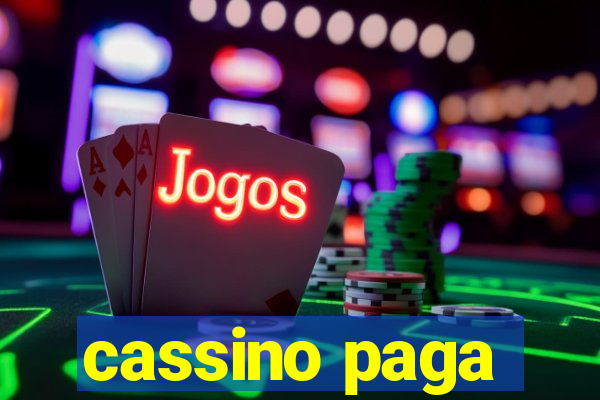 cassino paga