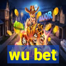 wu bet