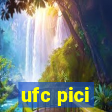 ufc pici