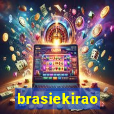 brasiekirao