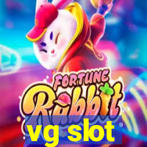 vg slot