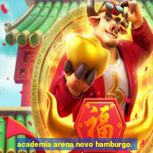 academia arena novo hamburgo