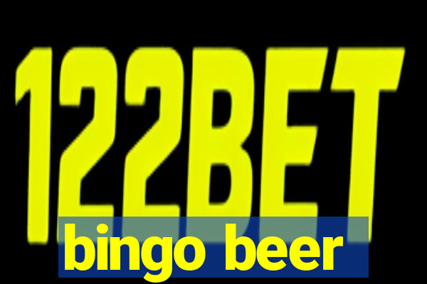 bingo beer