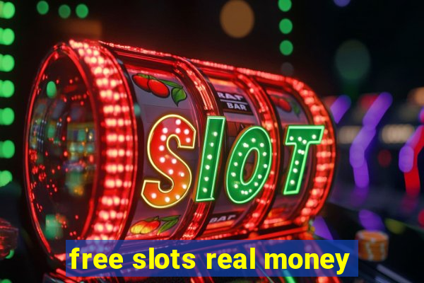 free slots real money