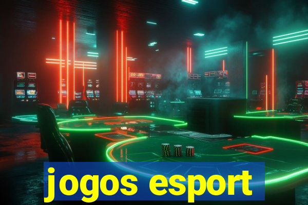 jogos esport