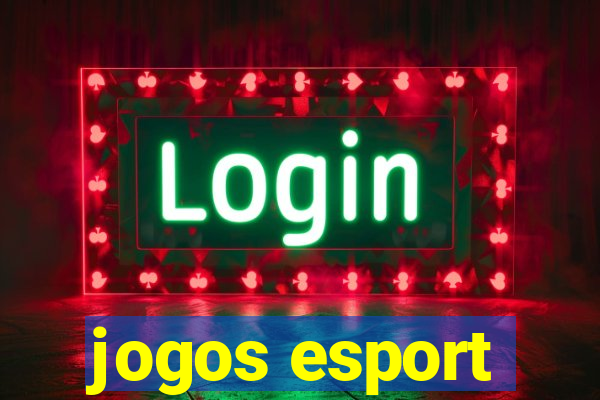 jogos esport