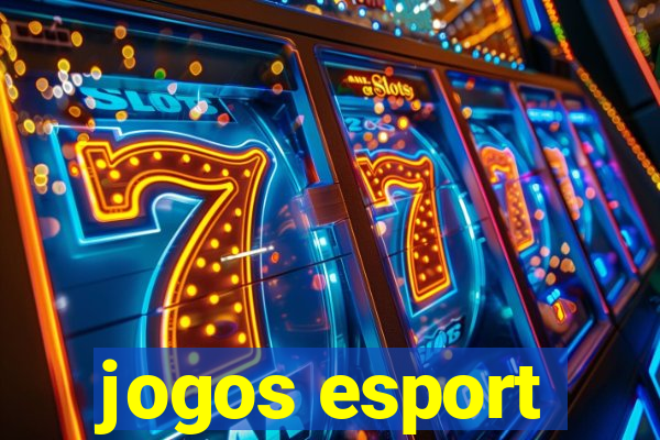 jogos esport