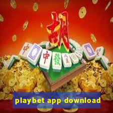 playbet app download