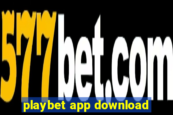 playbet app download