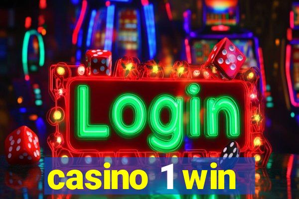 casino 1 win