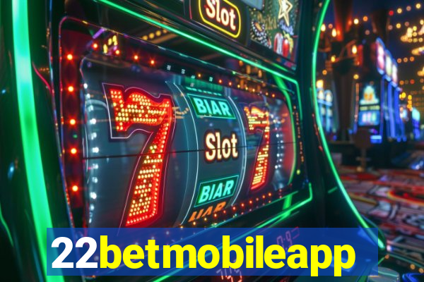 22betmobileapp