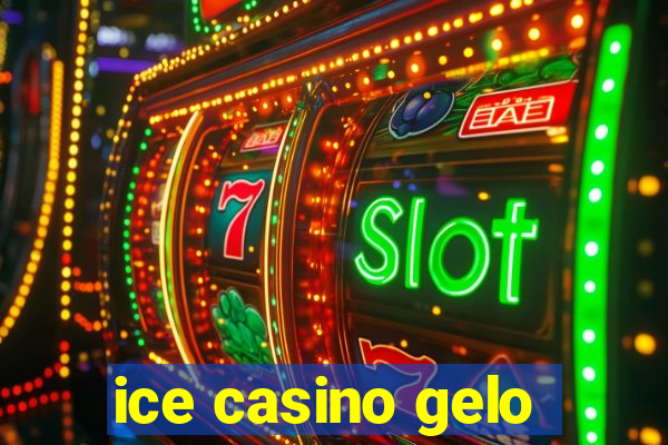 ice casino gelo