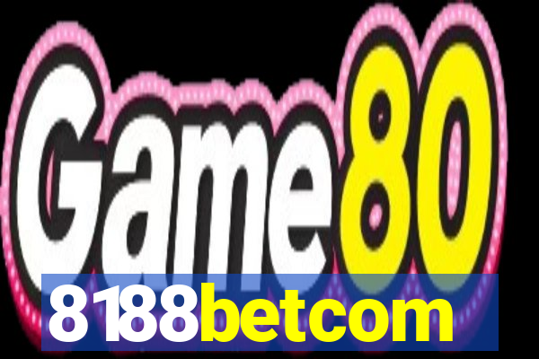 8188betcom