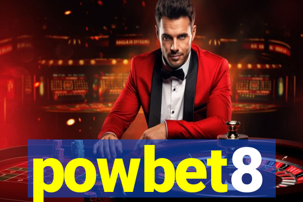 powbet8