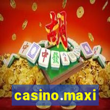 casino.maxi